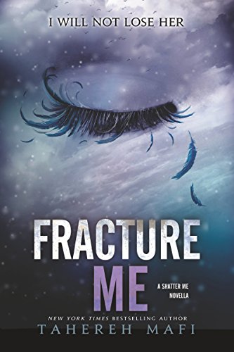 Fracture Me cover