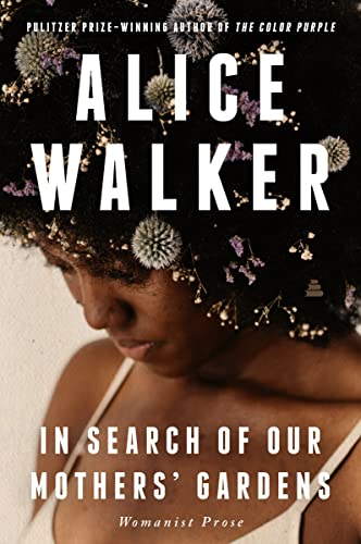 In Search of Our Mothers' Gardens: Prose cover