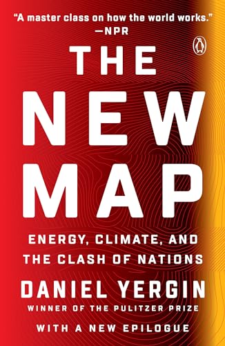 The New Map: Energy, Climate, and the Clash of Nations cover