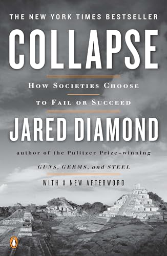 Collapse: How Societies Choose to Fail or Succeed cover