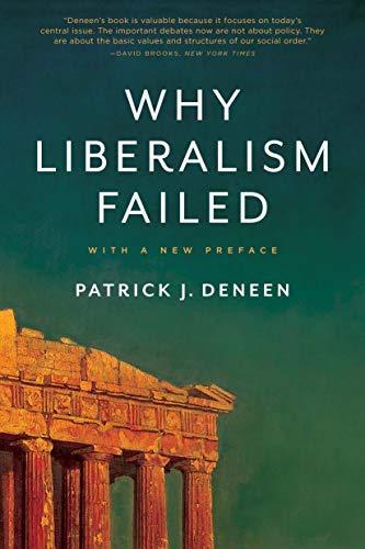 Why Liberalism Failed cover