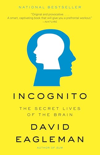 Incognito: The Secret Lives Of The Brain cover