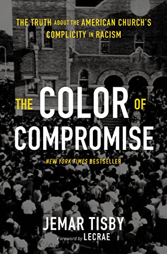 The Color of Compromise cover