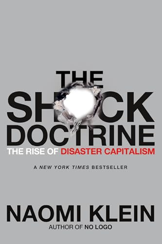 The Shock Doctrine: The Rise of Disaster Capitalism cover