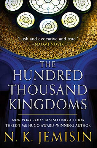 The Hundred Thousand Kingdoms cover