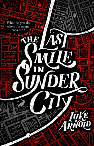 The Last Smile in Sunder City cover