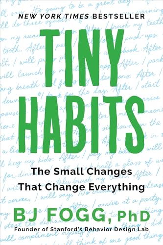 Tiny Habits: The Small Changes That Change Everything cover
