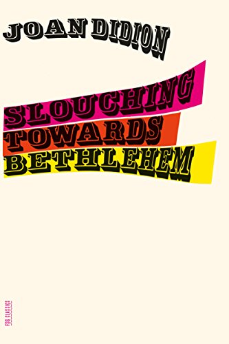 Slouching Towards Bethlehem cover