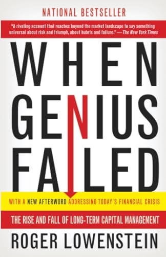 When Genius Failed: The Rise and Fall of Long-Term Capital Management cover