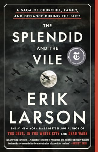 The Splendid and the Vile cover