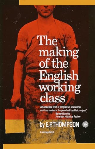 The making of the English working class cover