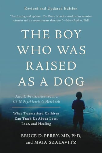 The Boy Who Was Raised as a Dog cover