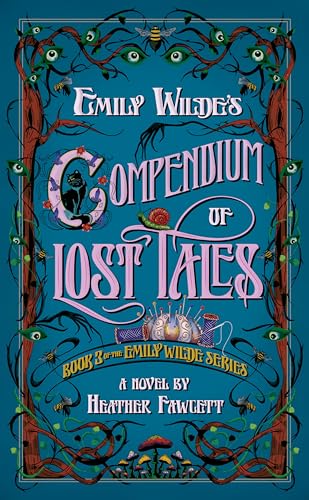Emily Wilde's Compendium of Lost Tales cover