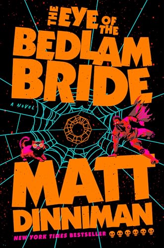 The Eye of the Bedlam Bride cover