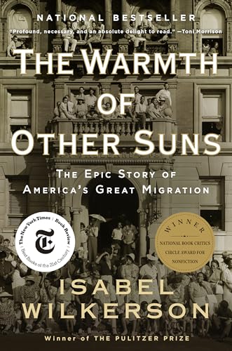 The Warmth of Other Suns: The Epic Story of America's Great Migration cover