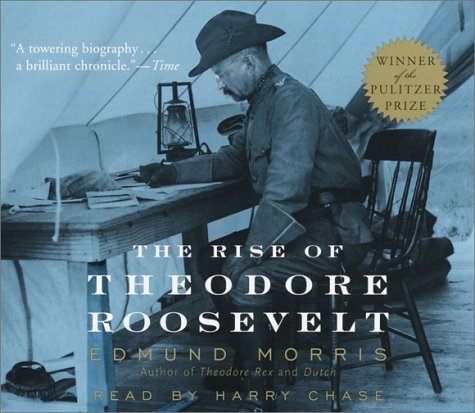 The Rise of Theodore Roosevelt cover