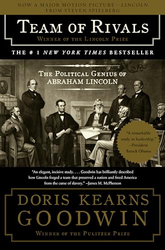 Team of Rivals: The Political Genius of Abraham Lincoln  cover