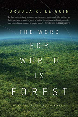 The Word for World Is Forest cover