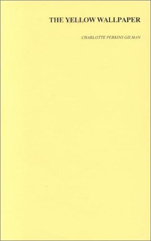 The Yellow Wallpaper cover