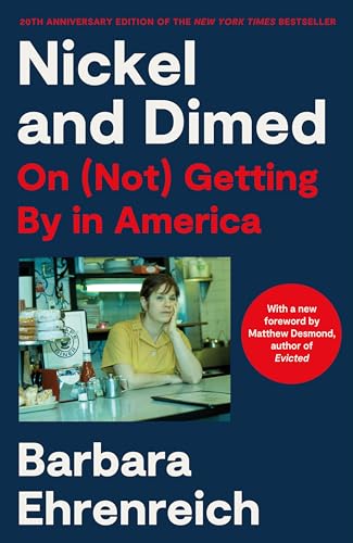 Nickel and Dimed: On (Not) Getting by in America cover