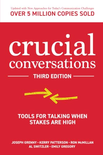 Crucial Conversations: Tools for Talking When Stakes Are High cover