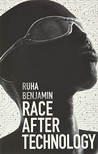 Race after Technology Abolitionist Tools for the New Jim Code cover