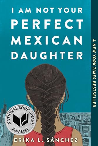 I Am Not Your Perfect Mexican Daughter cover