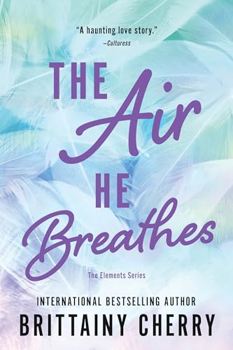 The Air He Breathes cover