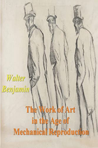 The Work of Art in the Age of Mechanical Reproduction cover