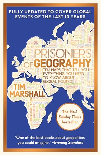 Prisoners of Geography: Ten Maps That Explain Everything About the World cover