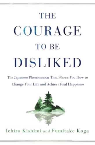 The Courage to Be Disliked cover