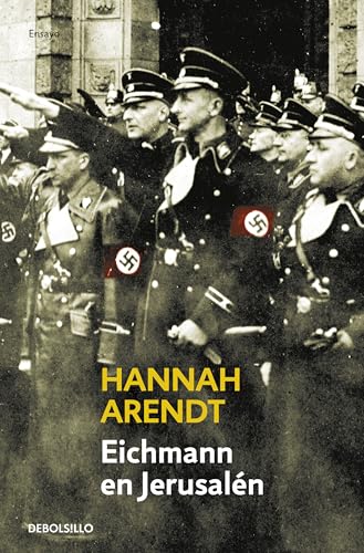 Eichmann in Jerusalem: A Report on the Banality of Evil cover